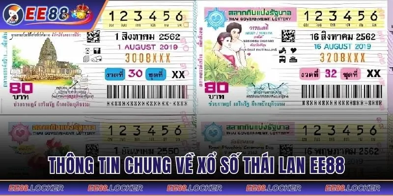 Thông tin chung về xổ số Thái Lan EE88
